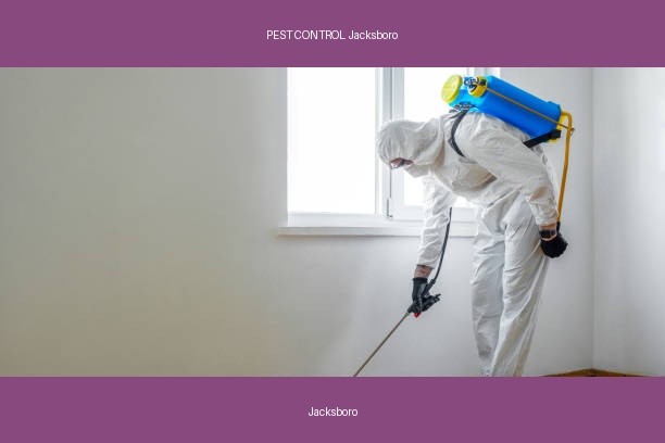 PEST CONTROL Jacksboro